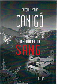 Canigo d'amour et de sang