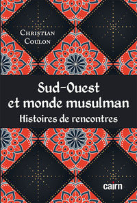 Sud-ouest et monde musulman