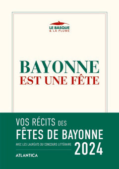 BAYONNE EST UNE FETE 2024