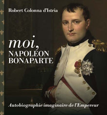 Publication annulée, moi Napoléon Bonaparte