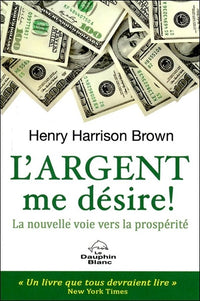 L'argent me désire