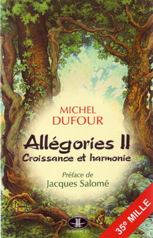 Allegories II : Croissance et Harmonie