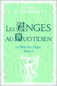 Les anges au quotidien