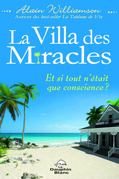 La villa des miracles