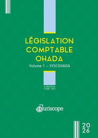 Législation comptable Ohada Volume 1