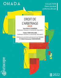 OHADA - Droit de l'arbitrage 2022