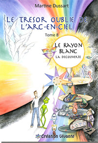 TRéSOR OUBLIé DE L’ARCENCIEL