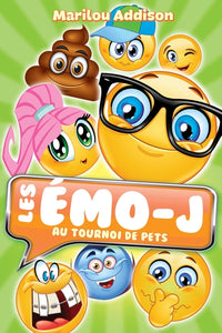 Les Émo-j au tournoi de pets