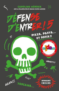 Défense d'entrer! T05