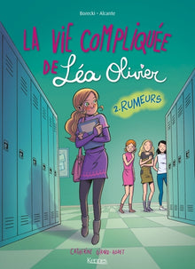 La vie compliquée de Léa Olivier T02
