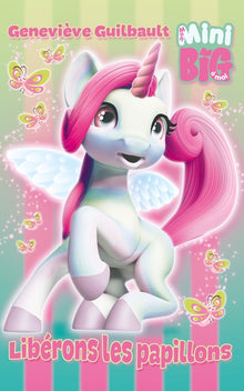 Céleste la licorne - Libérons les papillons