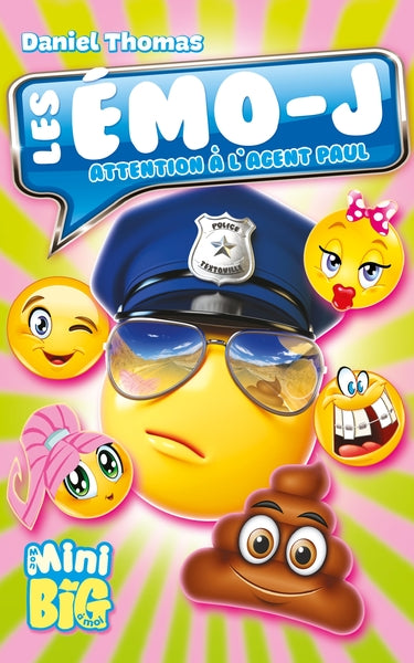 Les émo-j : Attention à l'agent Paul