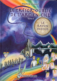 TRéSOR OUBLIé DE L’ARCENCIEL