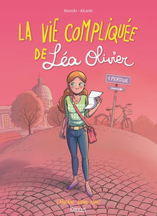 La vie compliquée de Léa Olivier BD T01