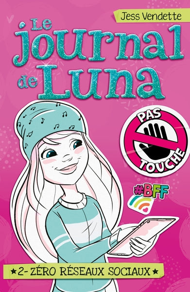 Le journal de Luna, tome 2