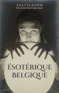 Textyles - Tome 69 - Ésotérique Belgique