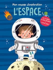 Mon voyage d'exploration L'espace