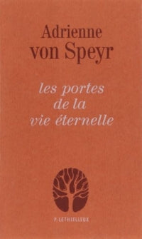 Les portes de la vie éternelle