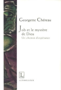 Job et le mystère de Dieu