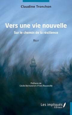 Vers une vie nouvelle