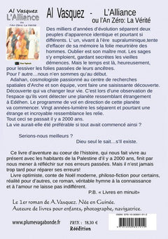 L’alliance ou l'an 0 : La Vérité