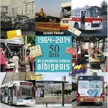 1964-2014 : 50 ans de transports urbains albigeois