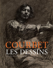 Gustave Courbet: Les dessins