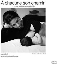 A chacune son chemin pour un allaitement paisible