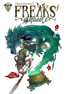 Freaks' Squeele, Tome 6