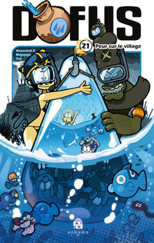 Dofus, Tome 21: Peur sur le village