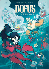 Dofus : Julith & Jahash - Tome 1