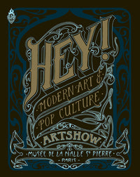 Hey ! Modern art & pop culture artshow - Tome 1