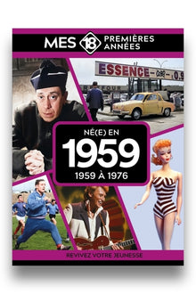 Mes 18 premières années - Né en 1959