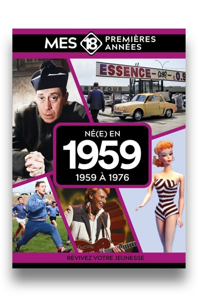 Mes 18 premières années - Né en 1959