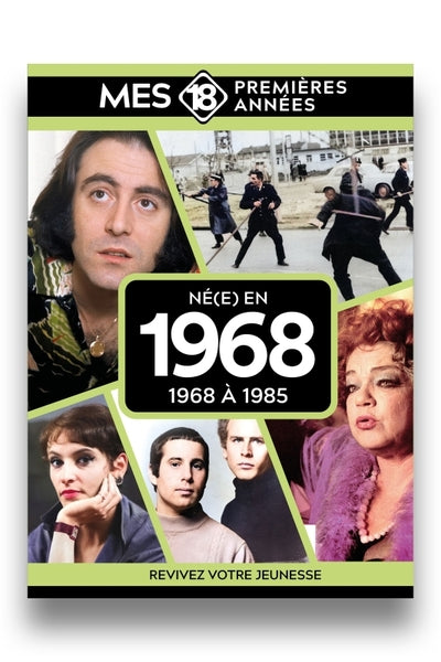 Mes 18 premières années - Né en 1968