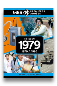 Mes 18 premières années - Né en 1979