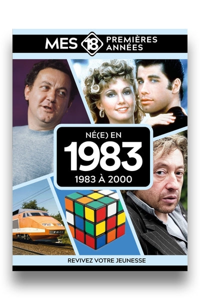 Mes 18 premières années - Né en 1983