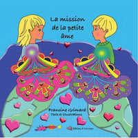 La mission de la petite âme