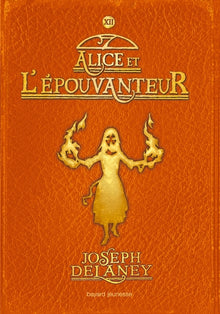 L'Épouvanteur, Tome 12