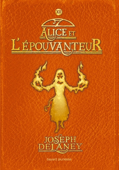 L'Épouvanteur, Tome 12
