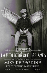 Miss Peregrine - Tome 3