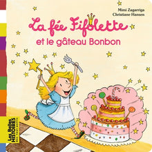 La fée Fifolette et le gâteau Bonbon