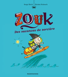 Zouk, Tome 04