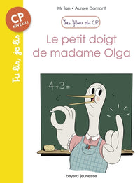 Les filous du CP, Tome 06: Le petit doigt de madame Olga