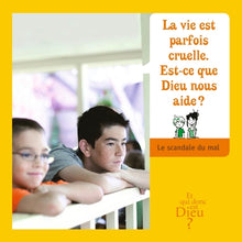 Et qui donc est Dieu - Module 6 - Enfant - La vie est parfois cruelle