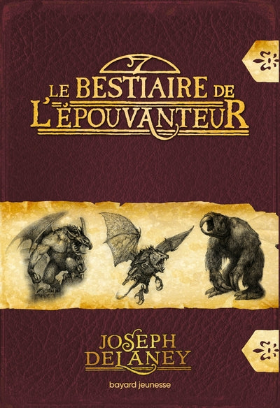 Le bestaire de l'épouvanteur