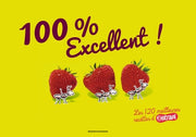 100 % excellent ! Les 120 meilleures recettes d'Atrapi