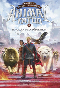 Les bêtes suprêmes, Tome 04