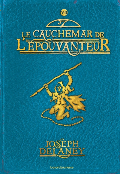 L'Épouvanteur, Tome 07