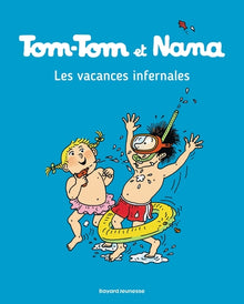 Tom-Tom et Nana, Tome 05
